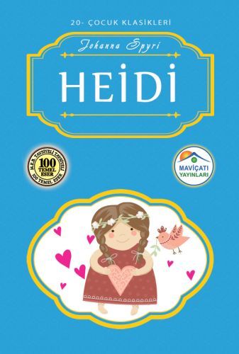Çocuk Klasikleri 20 Heidi, Johanna Spyri