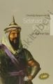 İslam Birliğinin Mimarı Ve Kudüs Fatihi Selahaddin Eyyubi, Mehmet Sılay