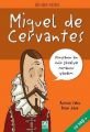 Benim Adım...Miguel de Cervantes; Dünyanın En Ünlü Şövalye Romanını Yazdım - Antonio Tello