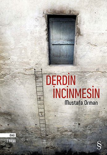 Derdin İncinmesin, Mustafa Orman