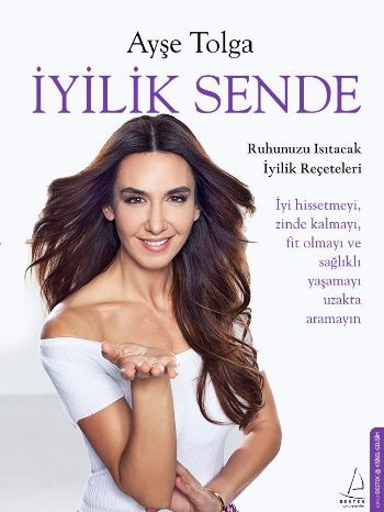 İyilik Sende, Ayşe Tolga