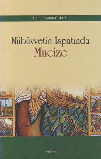Nübüvvetin İspatında Mucize, Araştırma Yayınları