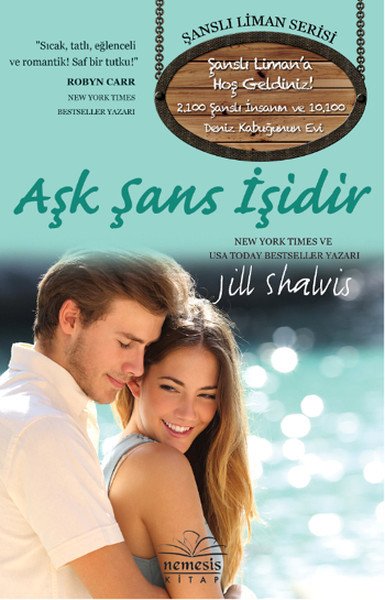 Aşk Şans İşidir, Jill Shalvis