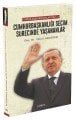 CUMHURBAŞKANLIĞI SEÇİM SÜRECİNDE YAŞANANLAR