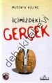 İçimizdeki Gerçek, Mustafa Kılınç