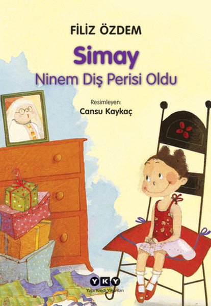 Simay Ninem Diş Perisi Oldu, Filiz Özdem