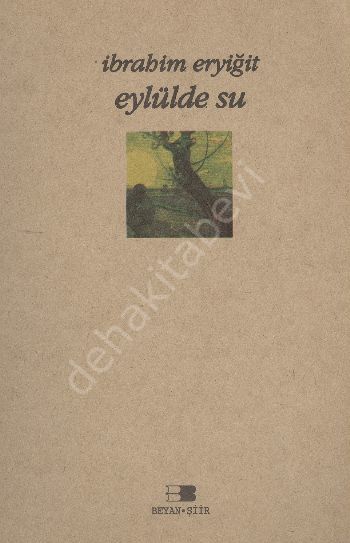 Eylülde Su, İbrahim Eryiğit
