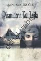 Piramitlerin Kızı Leyla, Emine Şenlikoğlu