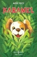 Karamel, Adil İzci