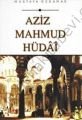 Aziz Mahmud Hüdai, Mustafa Özdamar