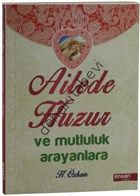Ailede Huzur ve Mutlluk Arayanlara, Ensar-İ Yayınevi