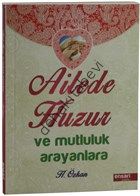 Ailede Huzur ve Mutlluk Arayanlara, Ensar-İ Yayınevi