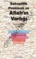 Sebeplilik Problemi ve Allah'ın Varlığı, Muharrem Çakar