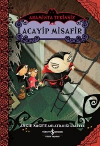 ARAMİNTA T.-ACAYİP MİSAFİR, İş Bankası Yayınları