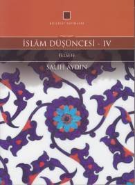 İslam Düşüncesi 4, Salih Aydın