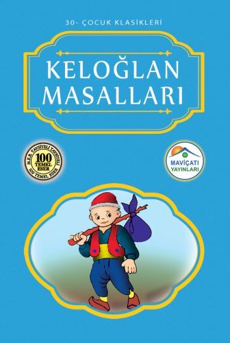 Çocuk Klasikleri 30 Keloğlan Masalları, Komisyon