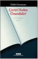 Çeviri Neden Önemlidir, Çeviri Neden Önemlidir