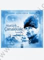 Atatürk ve Çanakkale - Faruk Çil