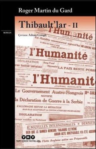 Thibault'lar 2, Roger Martin du Gard