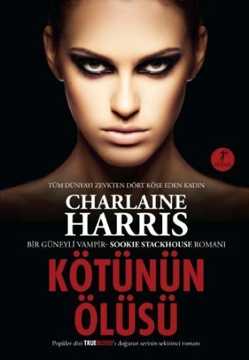 Kötünün Ölüsü , Charlaine Harris