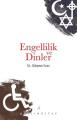 ENGELLİLİK VE DİNLER