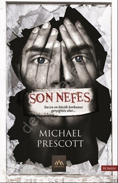 Son Nefes, Michael Prescott, Arkadya Yayınları