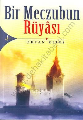Bir Meczubun Rüyası
