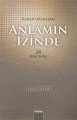 Anlamın İzinde; Kur´An Okumaları, Mana Yayınları