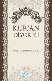 Kuran Diyor Ki