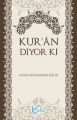 Kuran Diyor Ki