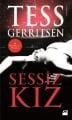 Sessiz Kız, Tess Gerritsen, Doğan Kitap