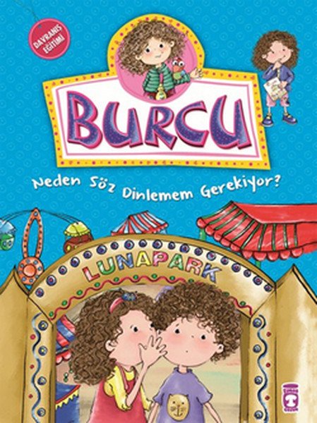 Burcu Neden Söz Dinlemem Gerekiyor?