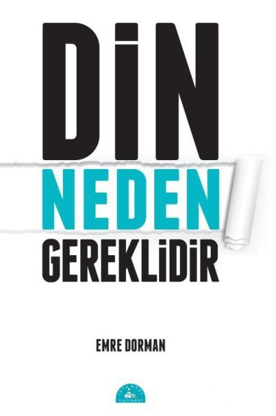 Teolojik ve Felsefi Açıdan Din Ahlak İlişkisi, Emre Dorman