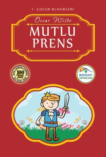 Çocuk Klasikleri 1 Mutlu Prens, Oscar Wilde