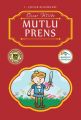 Çocuk Klasikleri 1 Mutlu Prens, Oscar Wilde