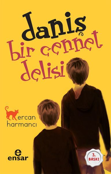 Daniş Bir Cennet Delisi, Ensar Neşriyat