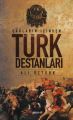 Çağların İçinden Türk Destanları, Ali Öztürk