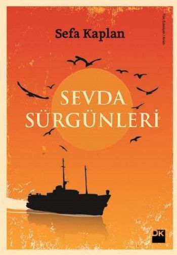 Sevda Sürgünleri, Sefa Kaplan, Doğan Kitap