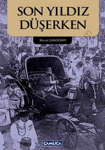 Son Yıldız Düşerken, Murat Candemir