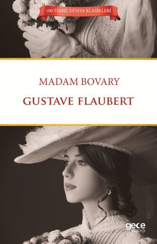Madam Bovary, Gustave Flaubert