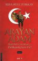 Arayan Adam I.Cilt, Prof.Dr.Reha Oğuz Türkkan