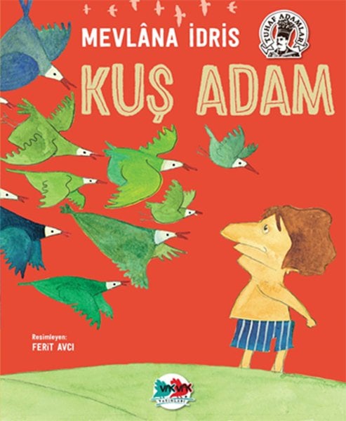 Kuş Adam, Vakvak Yayınları