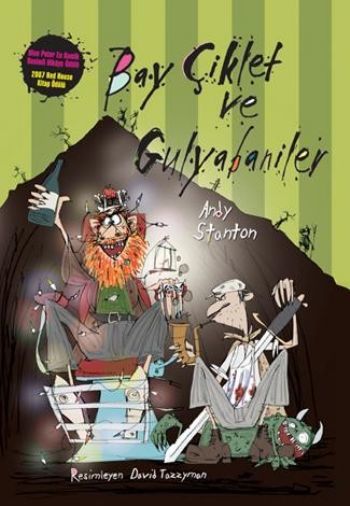 Bay Çiklet ve Gulyabaniler, Andy Stanton