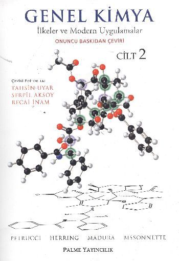 Genel Kimya Cilt 2; İlkeler ve Modern Uygulamalar - Carey Bissonnette;F. Geoffrey Herring;Jeffry D. Madura;Ralph H. Petrucci