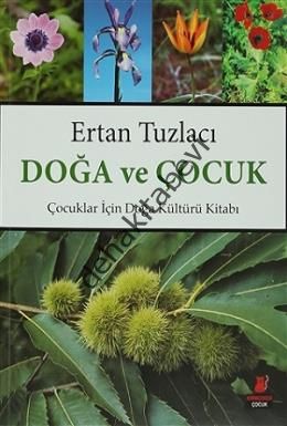 Doğa ve Çocuk, Ertan Tuzlacı