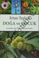 Doğa ve Çocuk, Ertan Tuzlacı