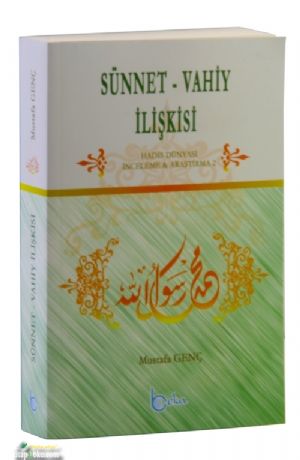 Sünnet-Vahiy İlişkisi