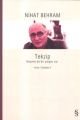 Tekzip, Nihat Behram
