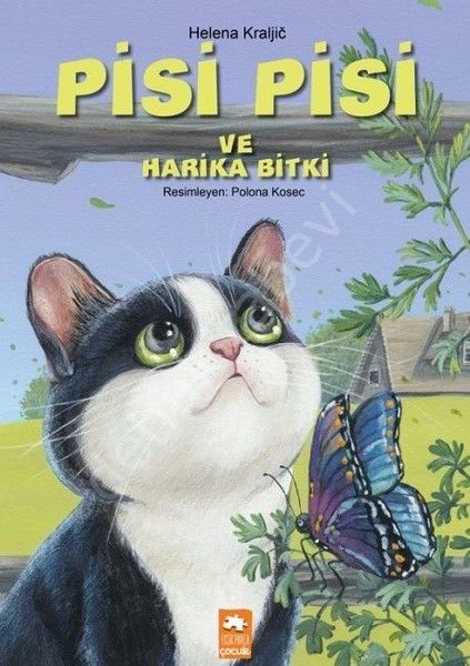 Pisi Pisi ve Harika Bitki, Eksik Parça Yayınları