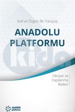 Sivil Ve Özgün Bir Yürüyüş Anadolu Platformu, Tire Yayınları